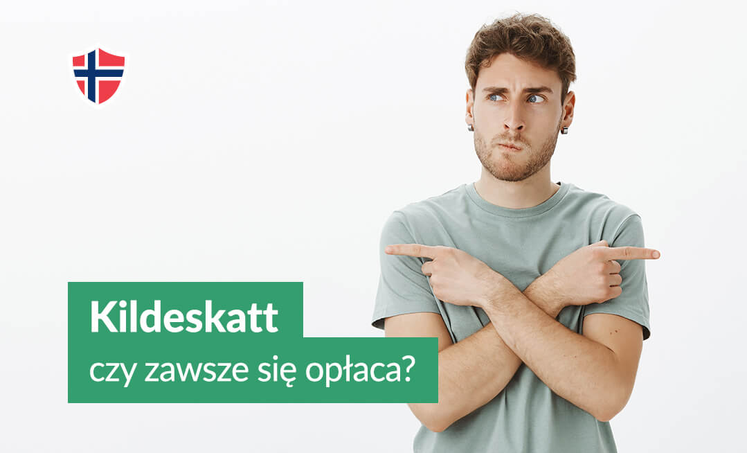 Kildeskatt - czy zawsze się opłaca?