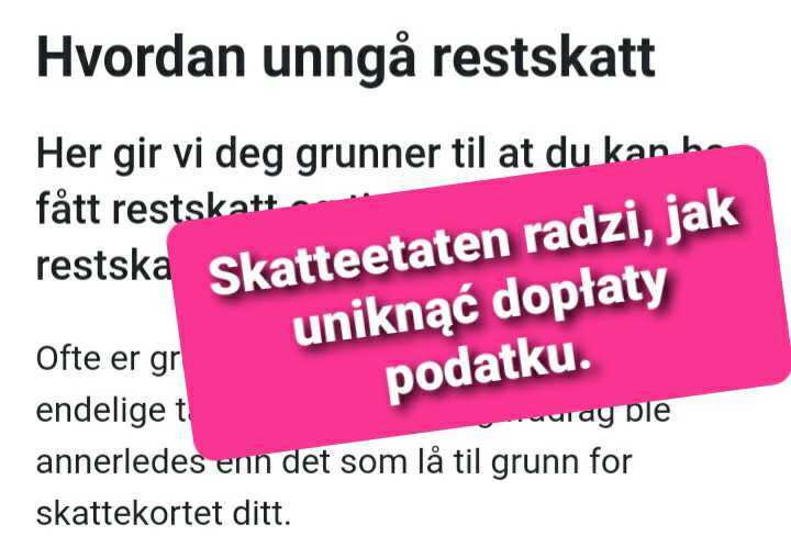 Skatteetaten radzi: jak uniknąć dopłaty podatku?