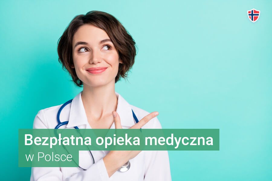 Bezpłatna opieka medyczna w Polsce