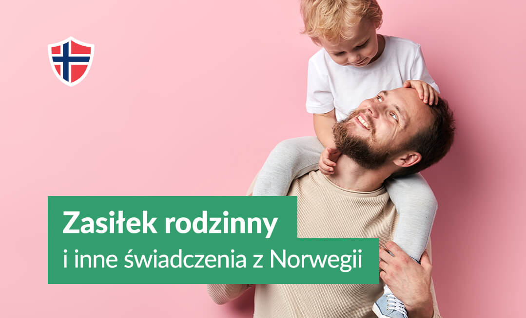 Zasiłek rodzinny i inne świadczenia z Norwegii