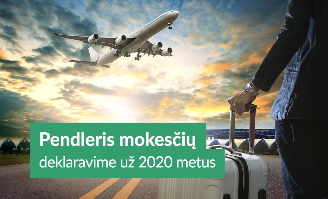 Pendleris mokesčių deklaravime už 2020 metus