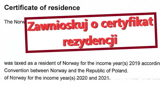 Ostatni dzwonek, aby uzyskać certyfikat rezydencji podatkowej!