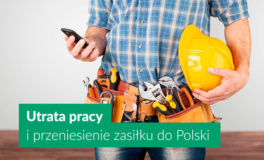 Zasiłek dla bezrobotnych i przeniesienie zasiłku do Polski