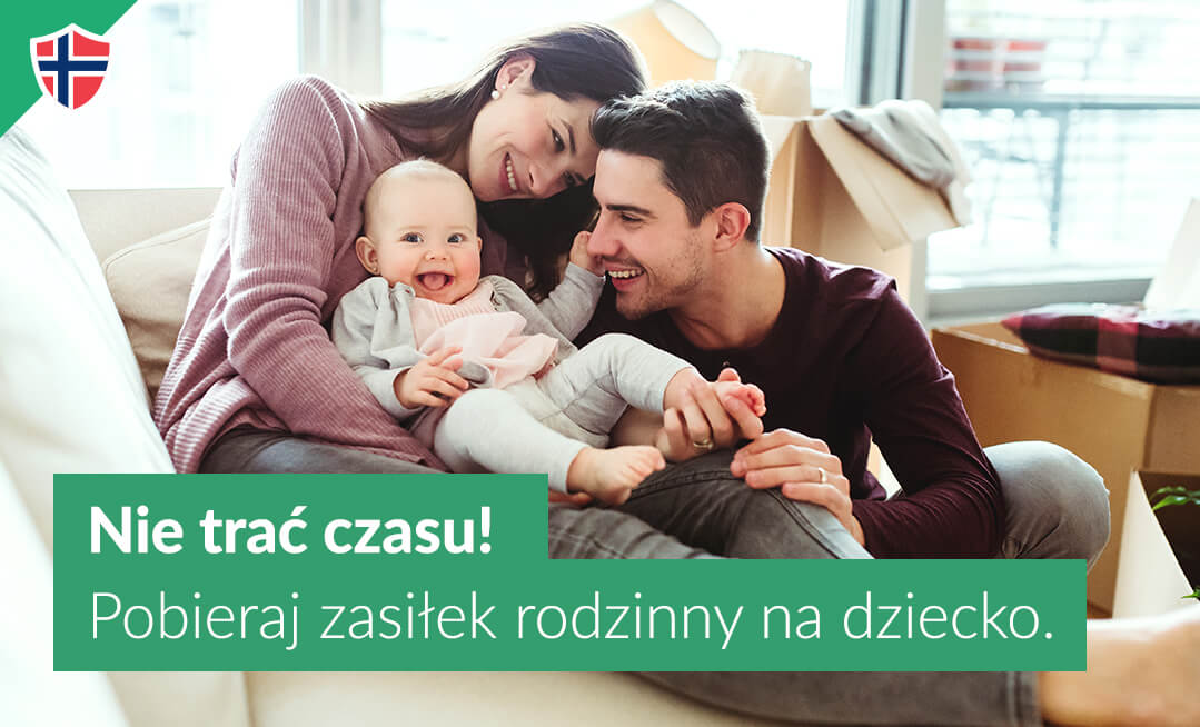 Nie trać czasu! Pobieraj zasiłek rodzinny na dziecko.