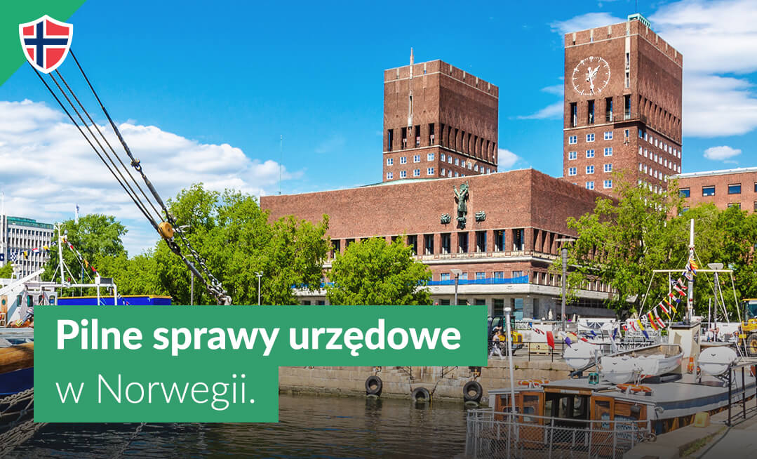 Sprawy do załatwienia po przeprowadzce do Norwegii