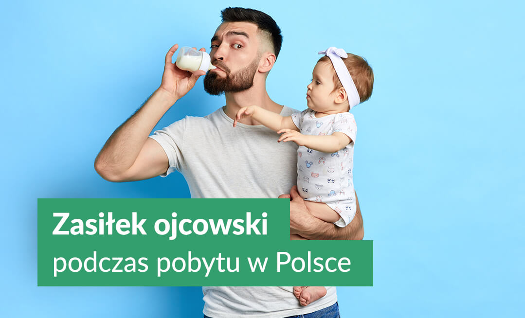 Zasiłek ojcowski podczas pobytu w Polsce