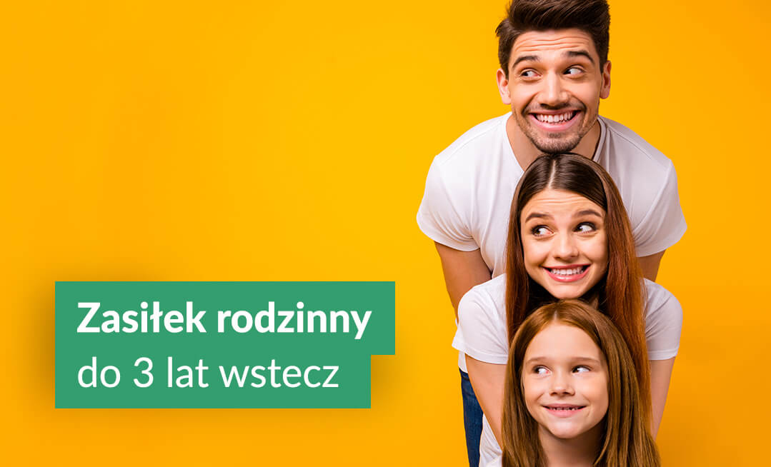 Zasiłek rodzinny do 3 lat wstecz