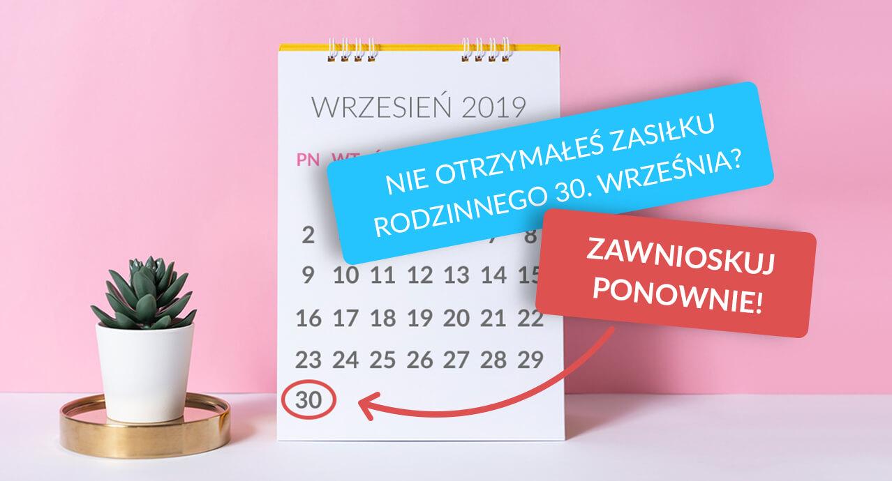Nie otrzymałeś zasiłku rodzinnego pod koniec września?