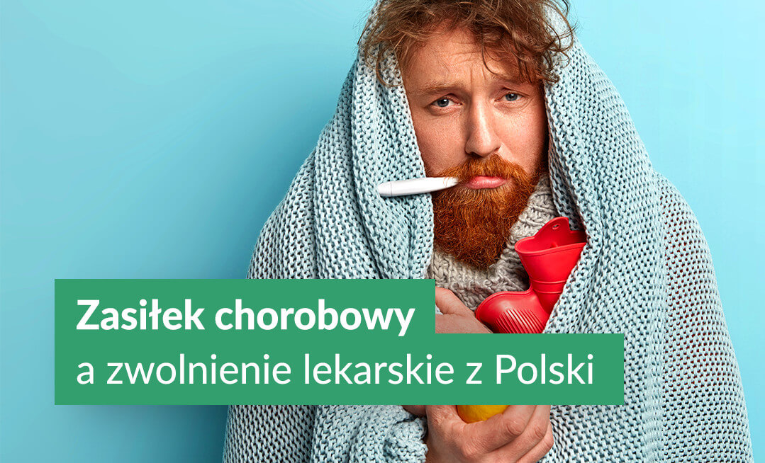 Zasiłek chorobowy a zwolnienie lekarskie z Polski