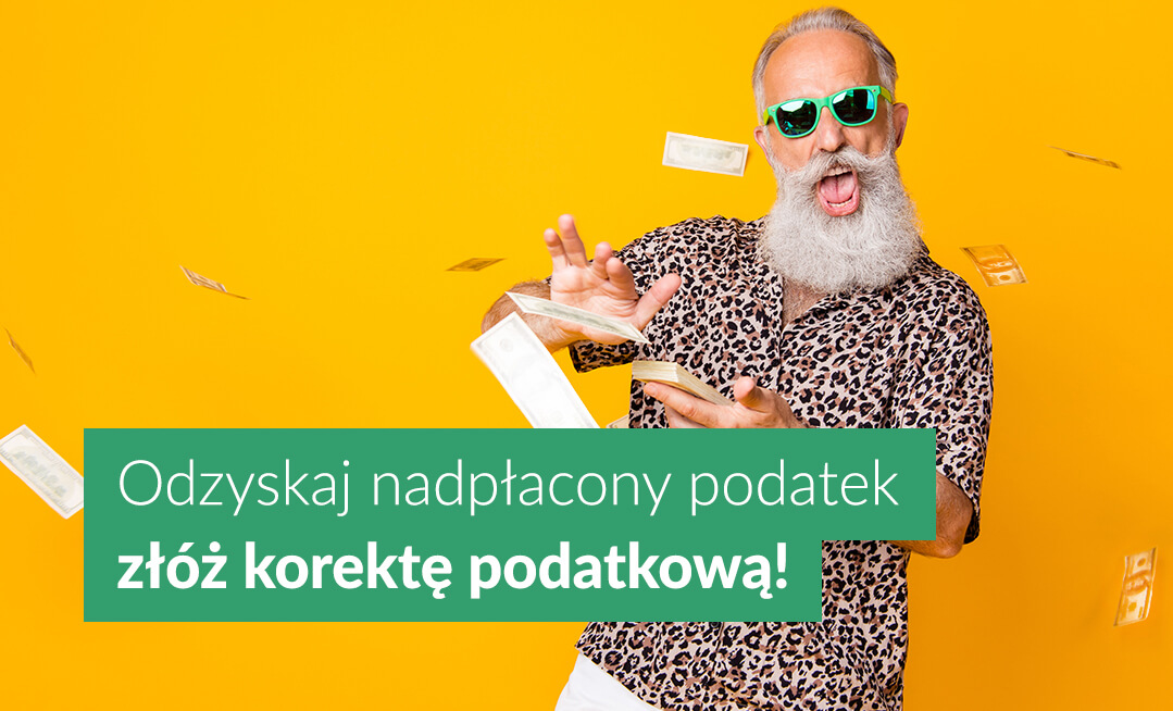 Odzyskaj nadpłacony podatek - złóż korektę podatkową!